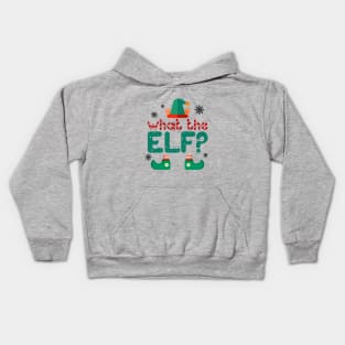 What the Elf? Kids Hoodie